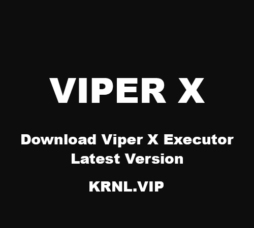 Download Viper X Executor Latest Version