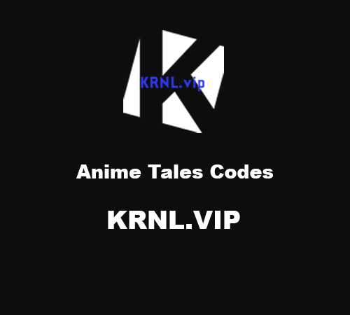 Anime Tales Codes