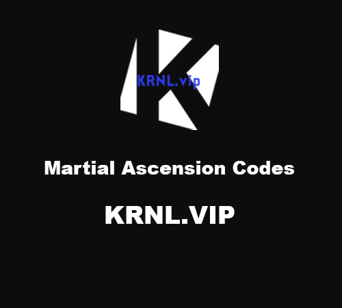 Martial Ascension Codes