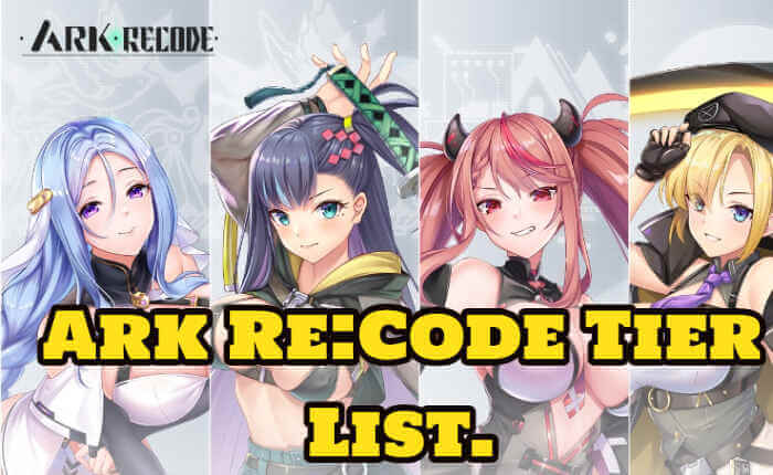 Ark Recode Tier List (December 2023) – All Heroes Ranked