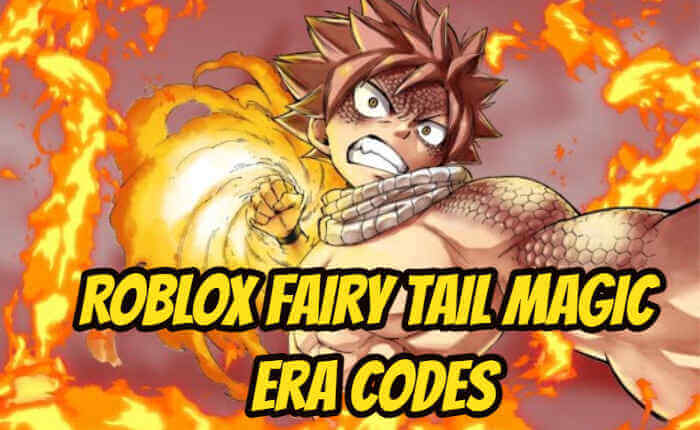 Fairy Tail Magic Era Codes ([month] [year])